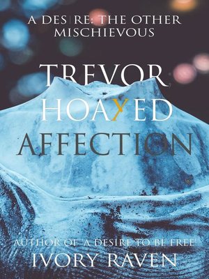cover image of Trevor; Hoaxed Affection